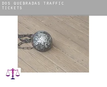 Dos Quebradas  traffic tickets