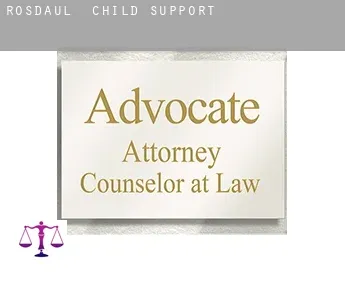 Rosdaul  child support