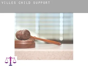 Villes  child support