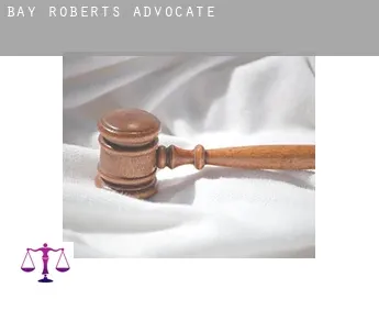 Bay Roberts  advocate