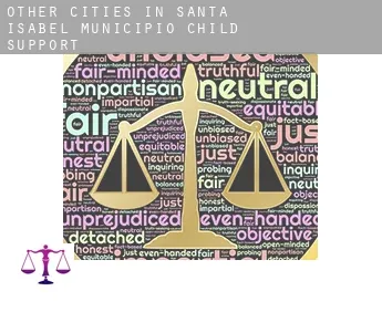Other cities in Santa Isabel Municipio  child support