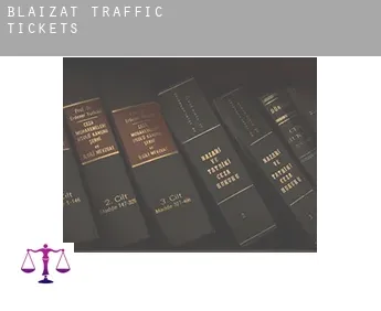 Blaizat traffic tickets