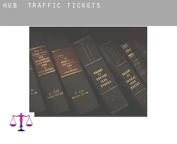 Hub  traffic tickets