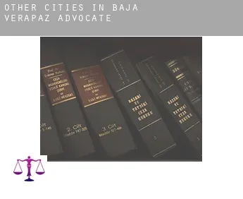 Other cities in Baja Verapaz  advocate