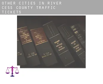 Other cities in River Cess County  traffic tickets