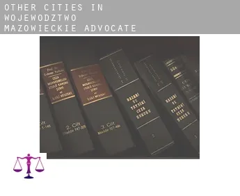 Other cities in Wojewodztwo Mazowieckie  advocate