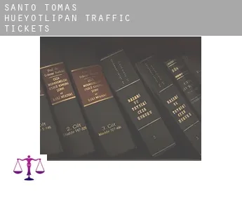 Santo Tomás Hueyotlipan  traffic tickets