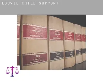 Louvil  child support
