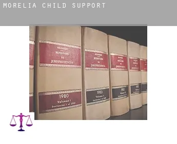 Morelia  child support