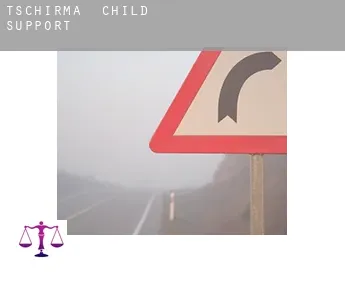 Tschirma  child support