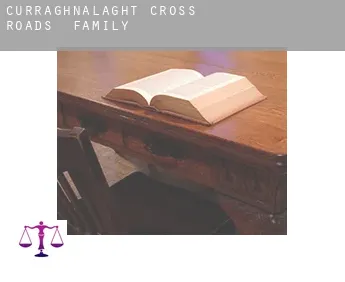 Curraghnalaght Cross Roads  family