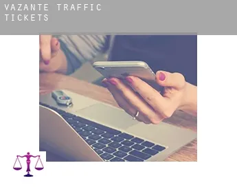 Vazante  traffic tickets