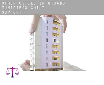 Other cities in Utuado Municipio  child support