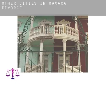 Other cities in Oaxaca  divorce
