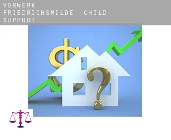 Vorwerk Friedrichsmilde  child support