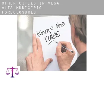 Other cities in Vega Alta Municipio  foreclosures