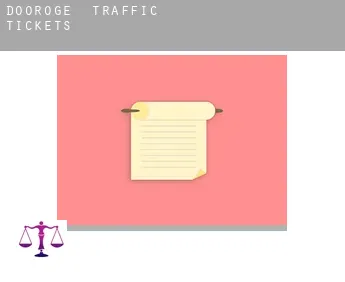 Dooroge  traffic tickets